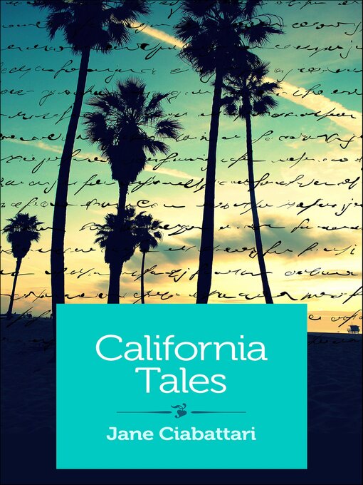 Title details for California Tales by Jane Ciabattari - Available